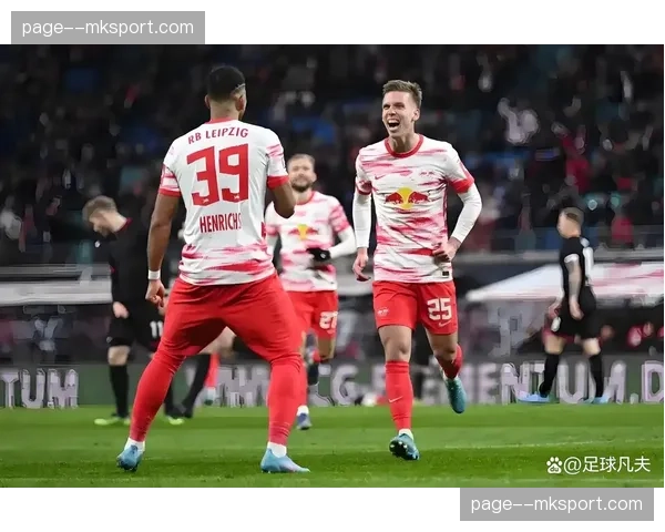 莱比锡RB客场取胜,积分追平拜仁慕尼黑 莱比锡RB客场取胜,积分追平拜仁慕尼黑